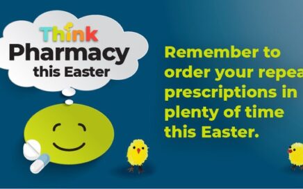 Image of smiley face and Easter chicks with text saying, 'remember to order your repeat prescriptions in plenty of time this Easter'